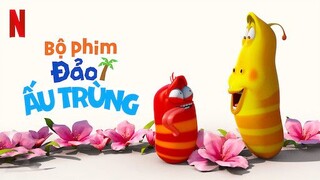 Bộ Phim Đảo Ấu Trùng