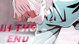 In The End 「AMV」- Anime MV