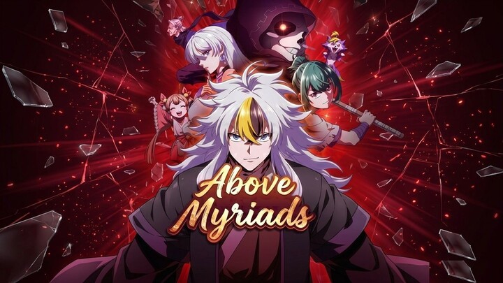 Above Myriads EP4 Sub Indonesia