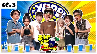 YUPP! SIP SIP EP.3 - SIP Cup Challenge | YUPP! x SIP