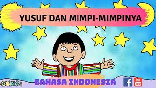 "YUSUF DAN MIMPINYA" | CERITA ALKITAB