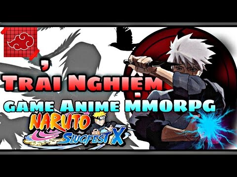 Review Trải Nghiệm Nhanh Game Naruto Xịn Nhất Trên Nền Tảng Game MMORPG - Naruto: Slugfest