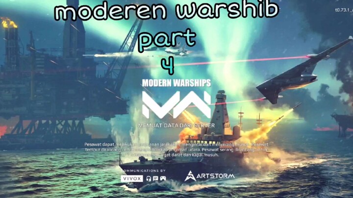 moderen warshib lagi ini part akhir