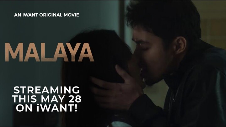 Malaya Trailer | Streaming this May 28 | iWant Original Movie