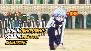 DIKIRA BOCAH LEMAH MASUK ISEKAI JADI BOCAH OVERPOWER | ALUR CERITA ANIME ISEKAI OVERPOWER (PART 10)