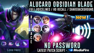 Alucard Legend Obsidian Blade Skin Script No Password | Replace All Skin | Full Sound & Full Effects