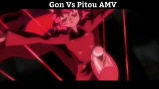 Gon Vs Pitou AMV hay Nhất