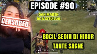 BOCIL SEDIH DAN TANTE SAGNE PUBGM #90