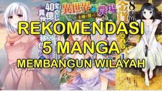 Rekomendasi 5 Manga Membangun Wilayah | #Rekomendasi #Manga #Bestofbest