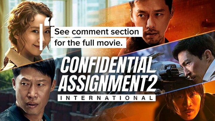 Confidential Assignment 2: International (2022) Full Movie on TG [ENG SUB]