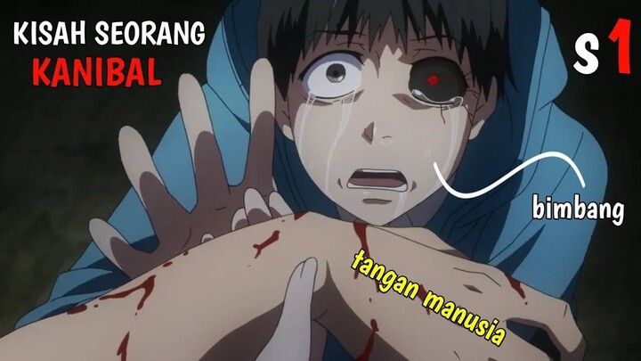 HANYA PEMUDA BIASA YANG KINI MENJADI KANIBAL SETELAH BERSAHABAT DGN RASA SAKIT / ALUR CERITA ANIME