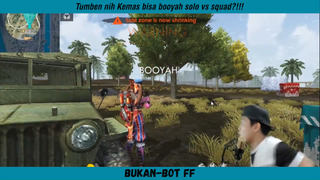 Ketika kemas udah serius?!!! solo vs squad juga dilibas!!!
