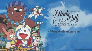 Hành trình giấc mơ - Thùy Tiên, Huyền Chi, Tiến Đạt (Doraemon: Nobita ở xứ ngàn lẻ một đêm)