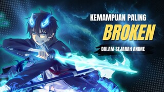 5 KEMAMPUAN PALING KUAT DAN "BROKEN" DALAM SEJARAH ANIME!