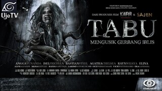 𝚃𝙰𝙱𝚄: 𝙼𝚎𝚗𝚐𝚞𝚜𝚒𝚔 𝙶𝚎𝚛𝚋𝚊𝚗𝚐 𝚒𝚋𝚕𝚒𝚜 [𝟐𝟎𝟏𝟖] 𝐇𝐃