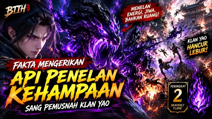 Api Penelan Kehampaan: Kekuatan Mengerikan yang Memusnahkan Klan Yao! 🔥⚫