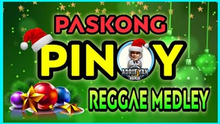 PASKONG PINOY 2020 | CHRISTMAS MEDLEY REGGAEMIX