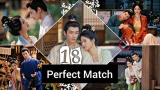 ✦ 𝙿𝙴𝚁𝙵𝙴𝙲𝚃 𝙼𝙰𝚃𝙲𝙷 2025 ✦ [𝚎𝚗𝚐 𝚜𝚞𝚋] 𝚎𝚙18