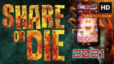 Share or Die (2021) SUB INDO