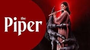 The-Piper-(2023)-Hindi-ORG-Dubbed-Movie