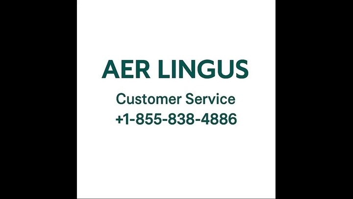 Full List of Aer Lingus ®️ CUSTOMER™ SERVICE USA Contact Numbers : A Complete 2025 Guide
