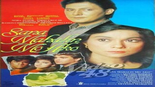 SANA MAHALIN MO AKO (1988) FULL MOVIE