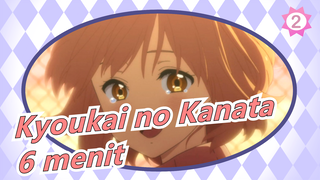 Kyoukai no Kanata | [6m/EsensiTerpusat] Masa Depan dgn Masa Depan ialah Masa Depan yg Kumau_2