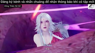 Yêu Thần Ký Tập 265 Vietsub