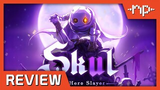 Skul: The Hero Slayer Review - Noisy Pixel