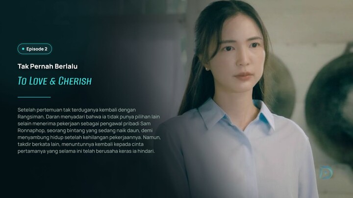 To Love and Cherish 2026 Episode 2 Sub Indo [DPlay]