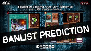 Yu-Gi-Oh! August / September 2022 Banlist Prediction & Discussion | The most accurate banlist??