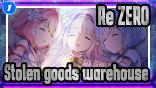 Re:ZERO|[Complication]Please summarize the article|Stolen goods warehouse_1