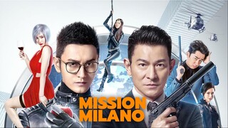 Mission Milano (English Subtitle)