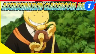 Tinggalkan Wajah Bumi - Assassination Classroom Ver._1