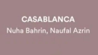 Casablanca / Naufal+Nuha / lyrics