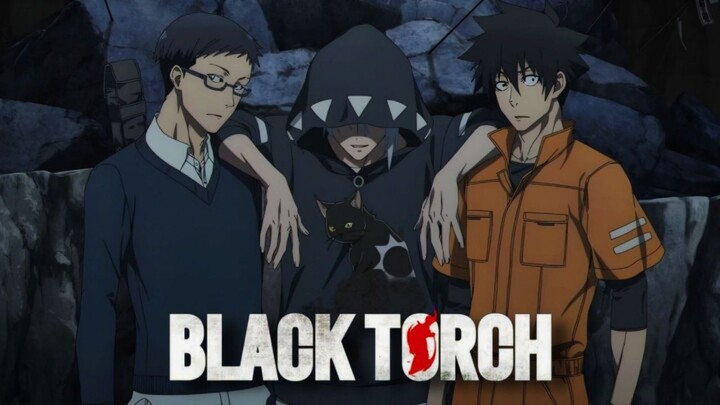 BLACK TORCH 「AMV」| UNLEASHED