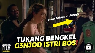 SUAMI TIDAK BERI J4TAH, MONTIR BENGKEL JADI PELAMPIASAN I ALUR CERITA OBSESSION