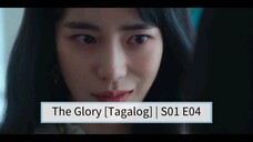 The Glory [Tagalog] | S01 E04