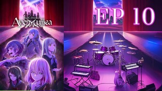 BanG Dream! Ave Mujica: The Die is Cast EP. 10