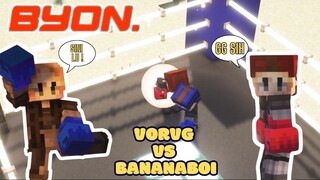 BYON COMBAT DI MINECRAFT !! GILAA SERU BANGET, SENGITTT | VORVG VS BANANABOI