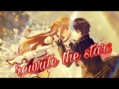 Sword art online /amv/rewrite the stars/