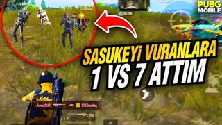 SASUKEYİ VURANLARA 1VS7 ATTIM!! | PUBG MOBİLE