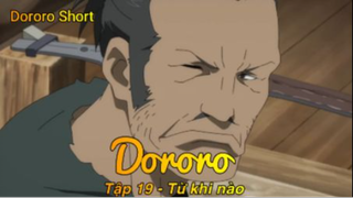 Dororo Tập 19 - Từ khi nào