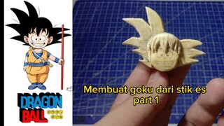 Dragonball goku dari stik es  Part 1