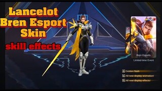 Lancelot Bren Esports Skin Skill Effects | Lancelot Bren Esports Skin