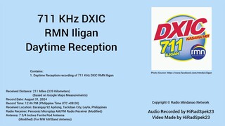 711 KHz DXIC-AM RMN Iligan Daytime Reception in Tacloban City