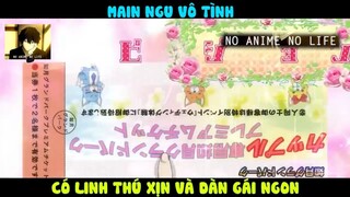 (P14) Main Ngu Vô Tình Sỡ Hữu TẤT CẢ #ReviewAnime