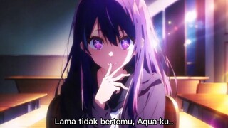 Oshi no Ko Episode 2 .. - AKANE ADALAH REINKARNASI AI HOSHINO, YANG BENER !?