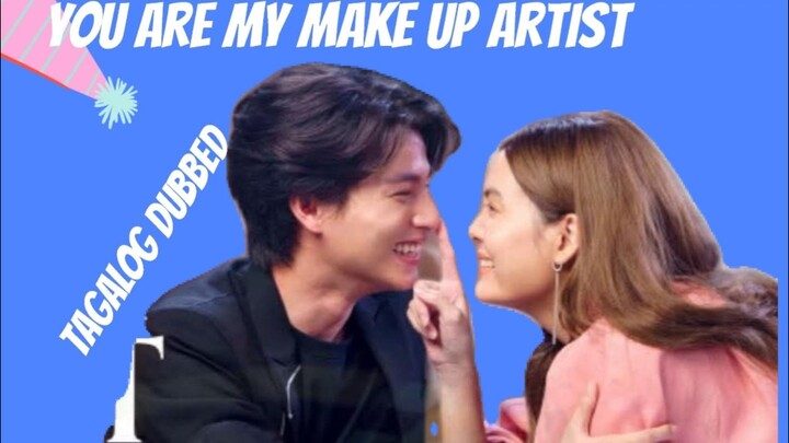 You Are My Makeup Artist Episode 16 (Tagalog Dubbed)