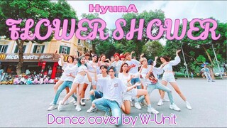 [KPOP IN PUBLIC] Flower Shower - HyunA (현아) Dance Cover By W-Unit From Viet Nam